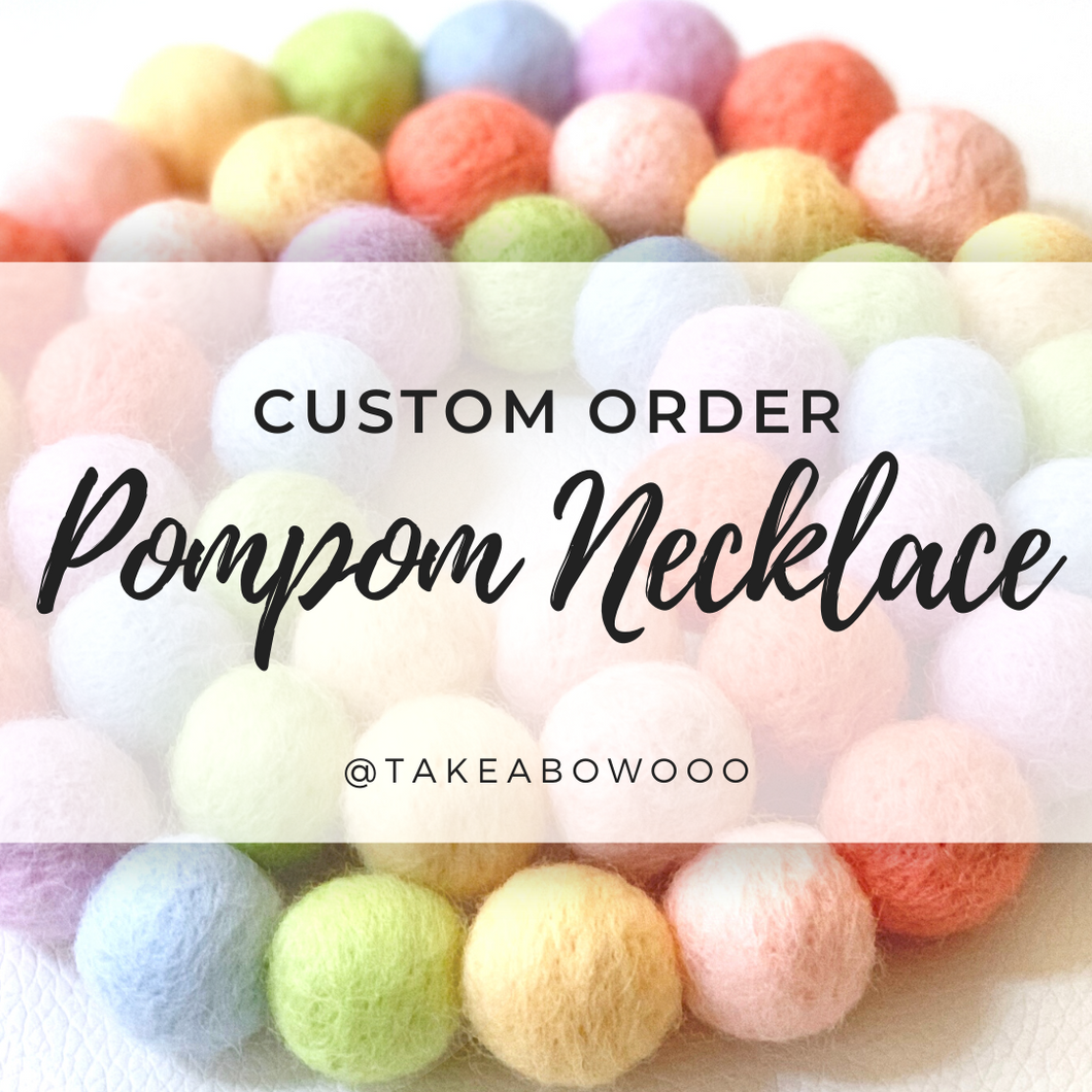 CUSTOM POMPOM NECKLACE